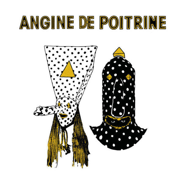 Angine De Poitrine – Angine De Poitrine Vol. 1 (3e pressage) (Vinyle neuf/New LP)